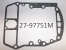 27-97751M - GASKET             - Replaced by 27-19175M