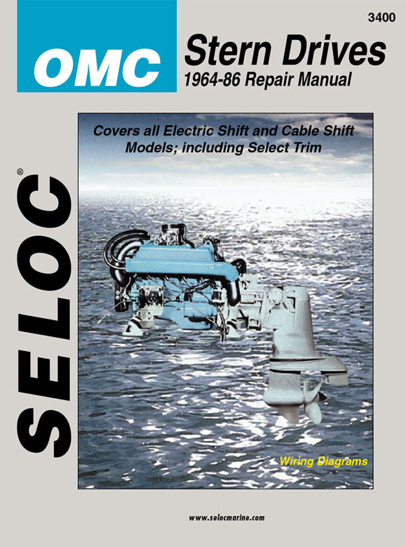 OMC Stern Drive Tune-up & Repair Manual - All models 1964 through 1986