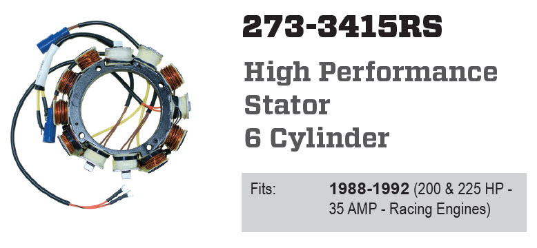 CDI Electronics CDI273-3415RS - Evinrude Racing
Stator 6 Cyl.