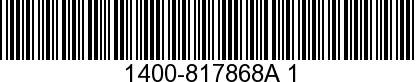 1400-817868A1 - ->817868A2 - Replaced by -817868A2