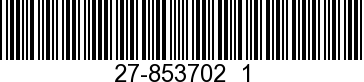 27-853702  1 - GASKET             - Replaced by 27-853702007