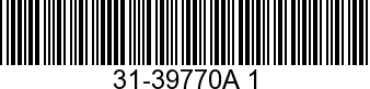 31-39770A 1 - BEARING            - Replaced by 31-39770T 1