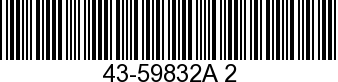 43-59832A 2 - GEAR ASSEMBLY      - Replaced by 43-18410A 2
