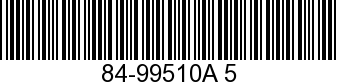 84-99510A 5 - HARNESS ASSEMBLY   - Replaced by 84-99510A11